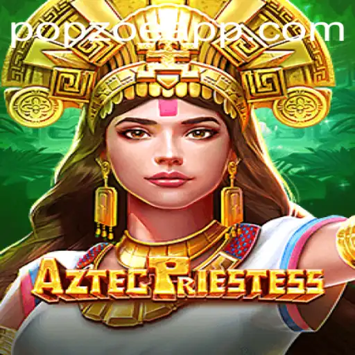 Exploring the Mystical World of AztecPriestess: An In-Depth Game Guide