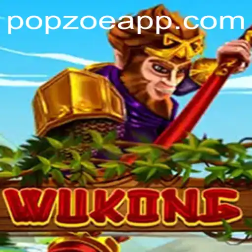 Exploring the World of Wukong: A Thrilling Adventure Tied with POPZOE.COM