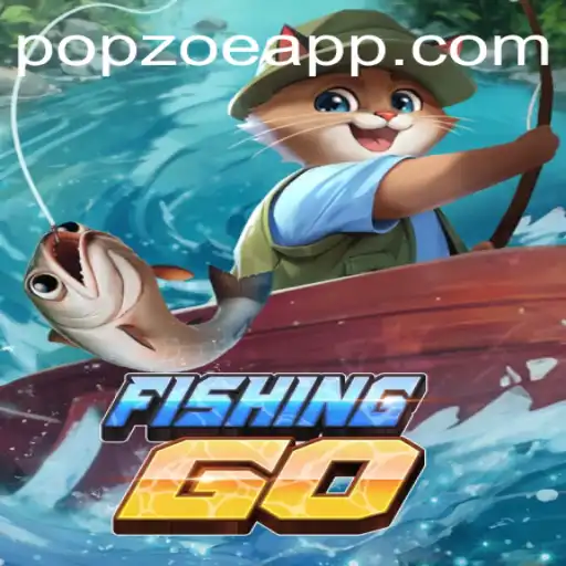 Experience Virtual Fishing: Discover FishingGO with POPZOE.COM