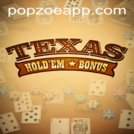 Mastering Texas Holdem Bonus: Explore the Thrills of the Game